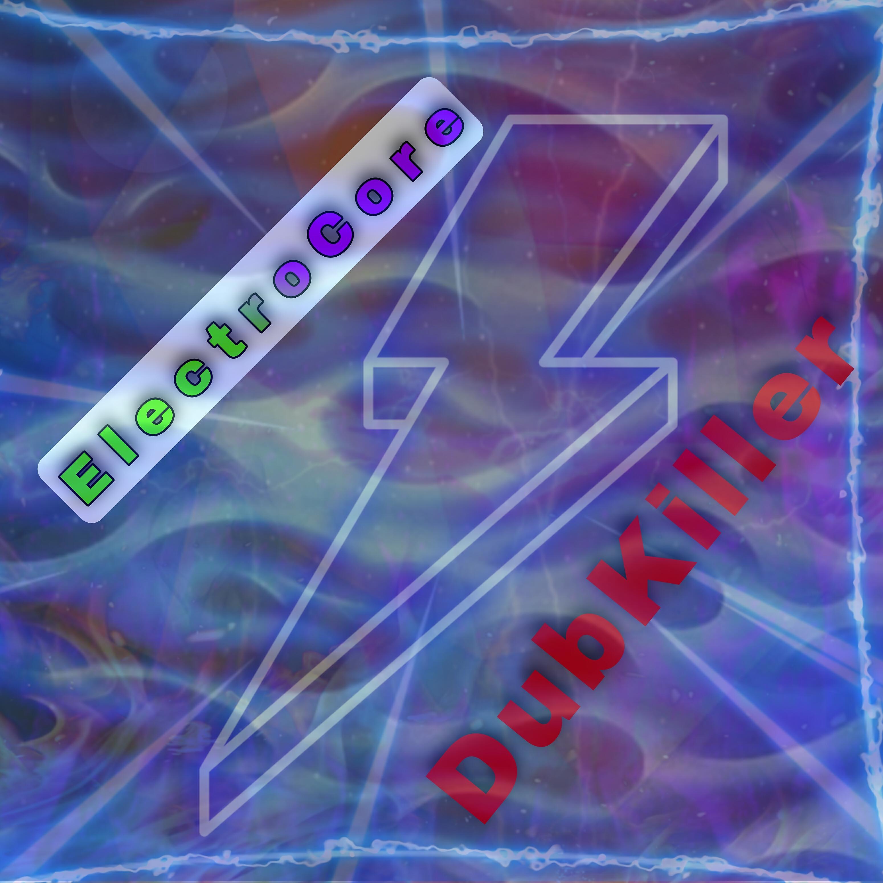 ElectroCore - Dubstep Warriors456
