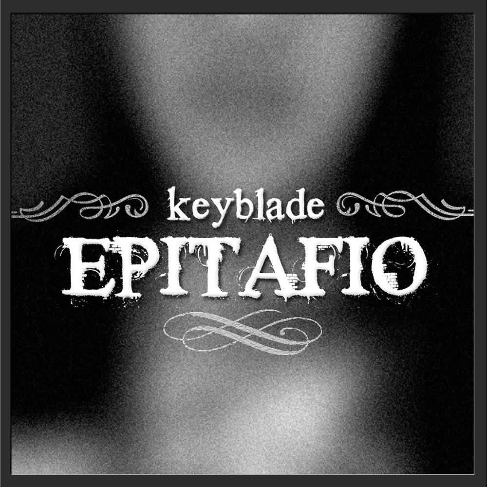 Keyblade - Epitafio