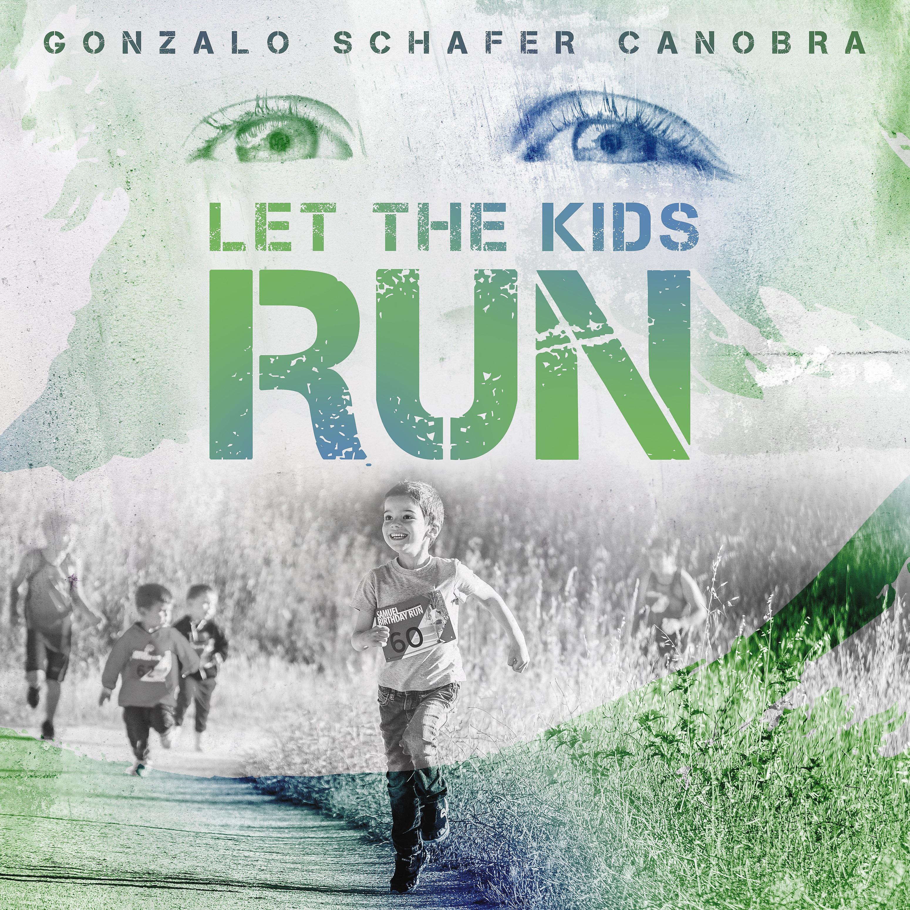 Постер альбома Let the Kids Run