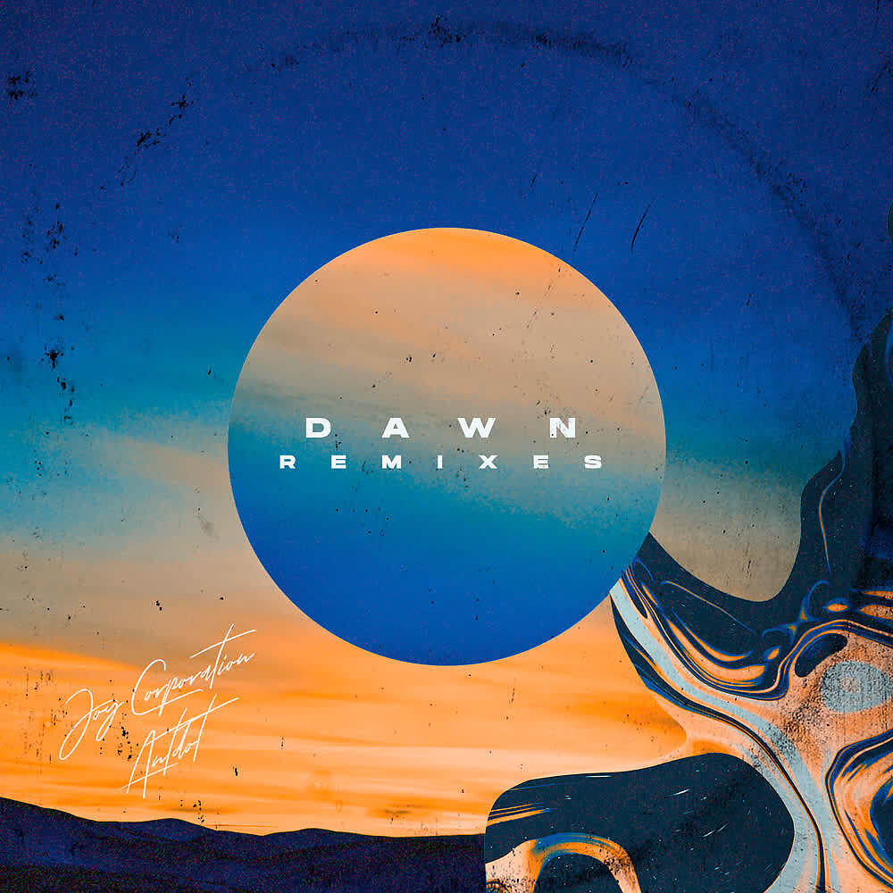 Joy Corporation - Dawn (Alternative Kasual Remix)