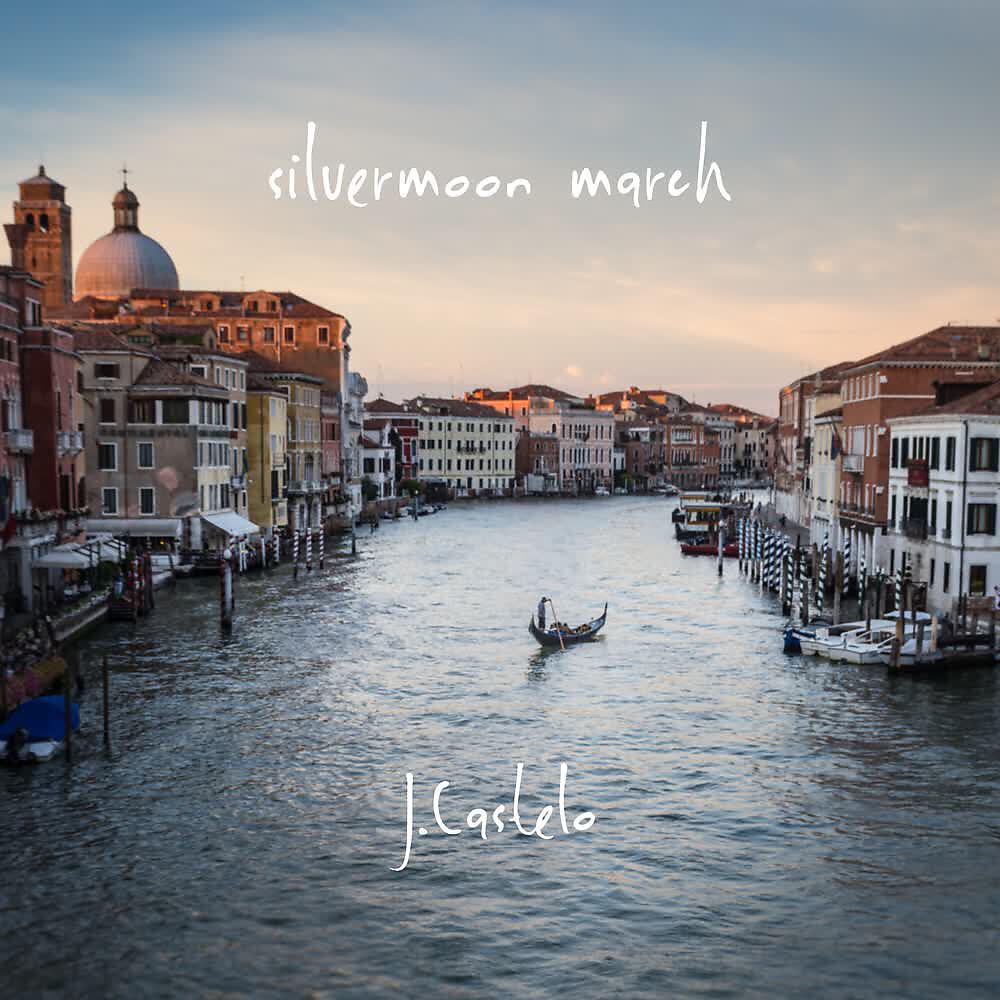 J.Castelo - Silvermoon March