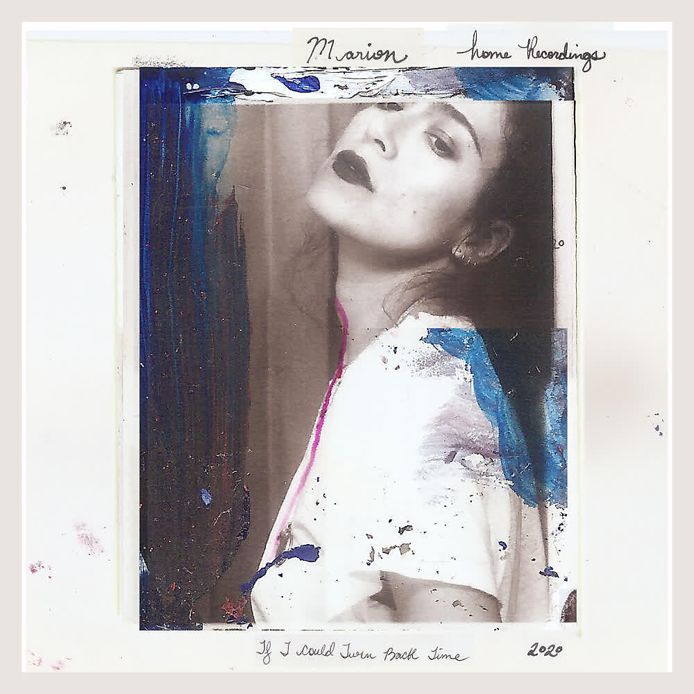 Marion Raw - If I Could Turn Back Time