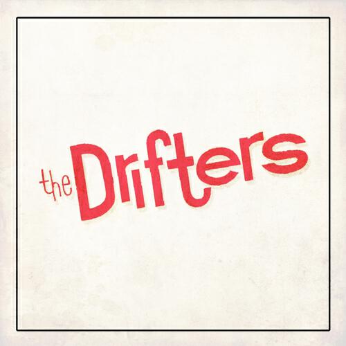 THE DRIFTERS - True Love True Love