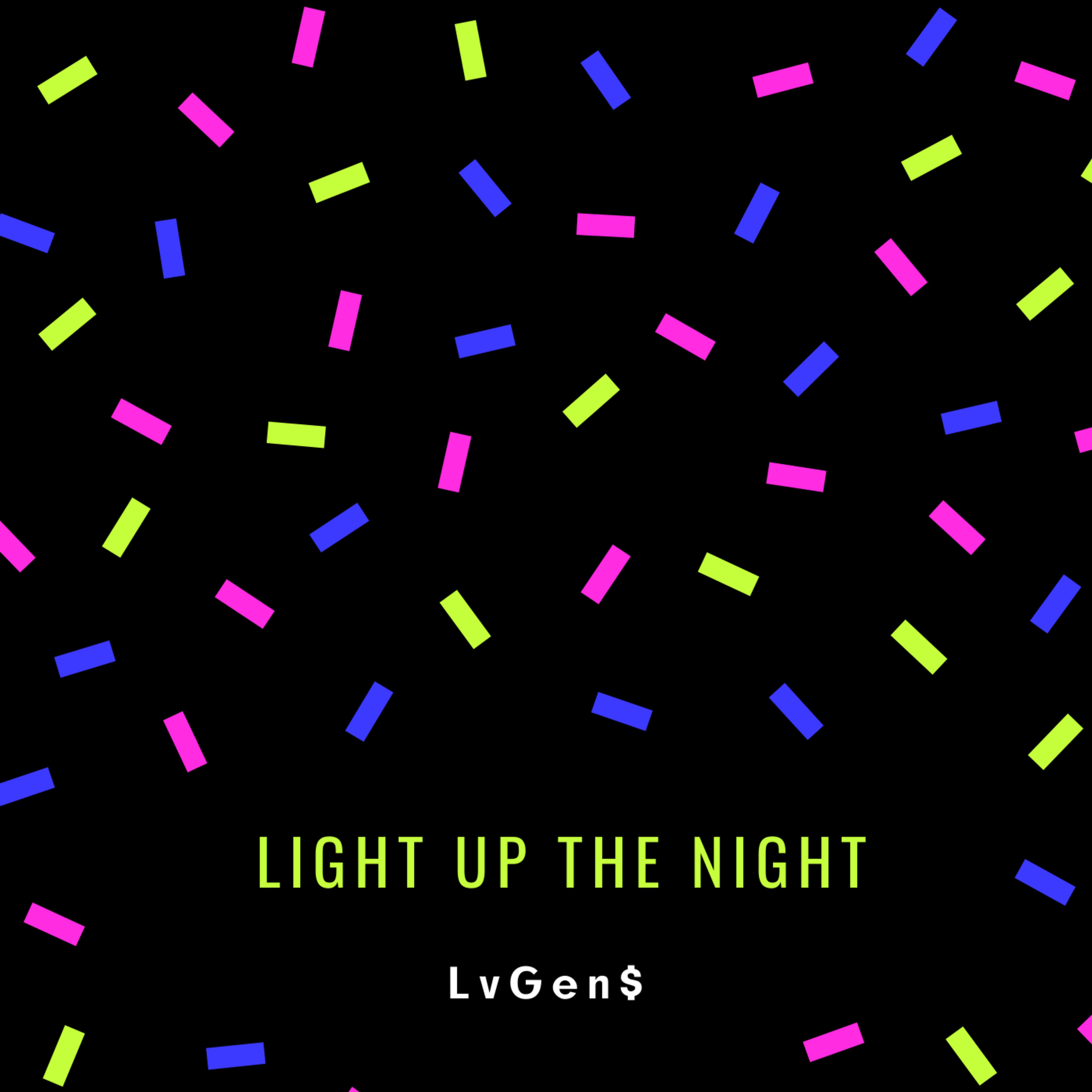 Постер альбома Light Up the Night