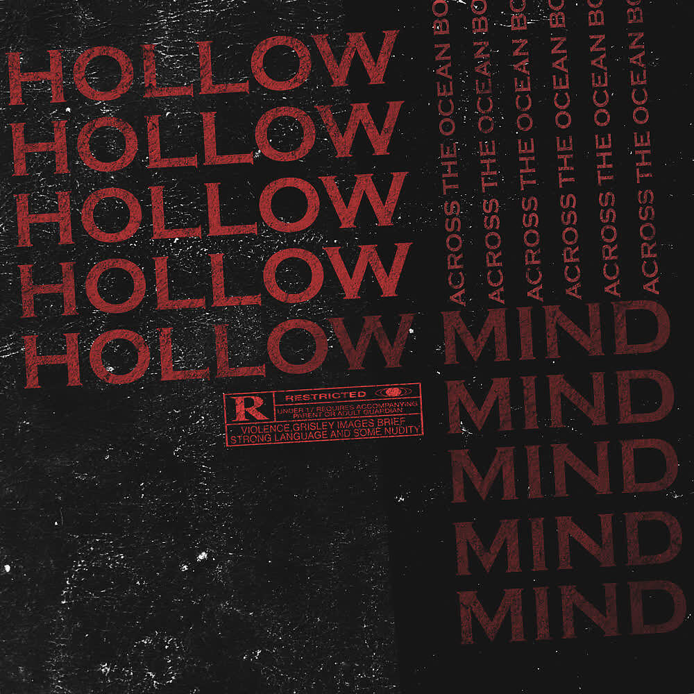 Across The Ocean BO - Hollow Mind