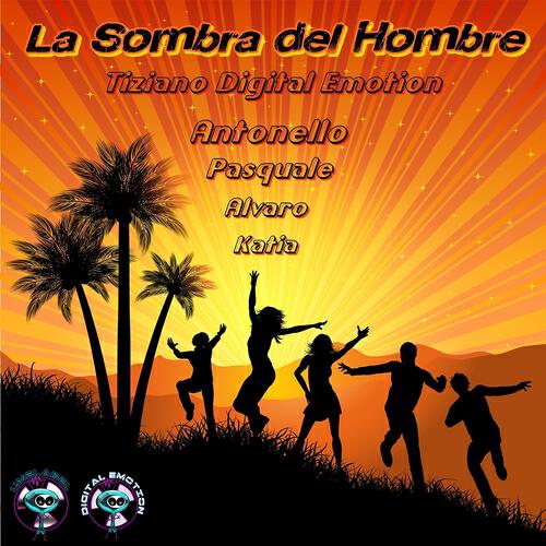 Tiziano Digital Emotion - La Sombra del Hombre