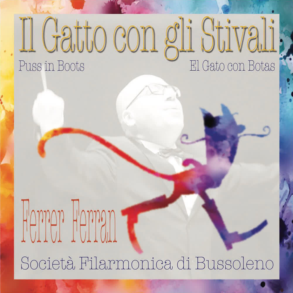 FERRER FERRAN - Il Gatto Con Gli Stivali (Puss In Boots)