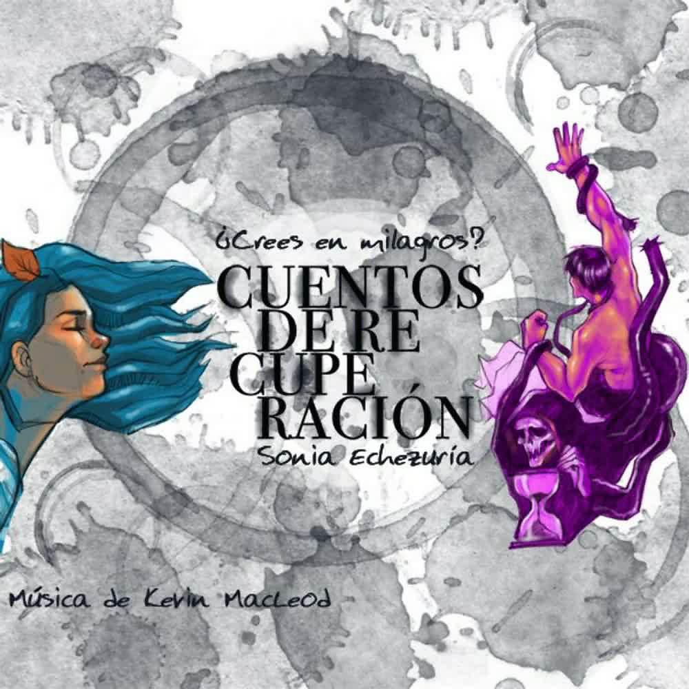 Постер альбома Cuentos de Recuperación