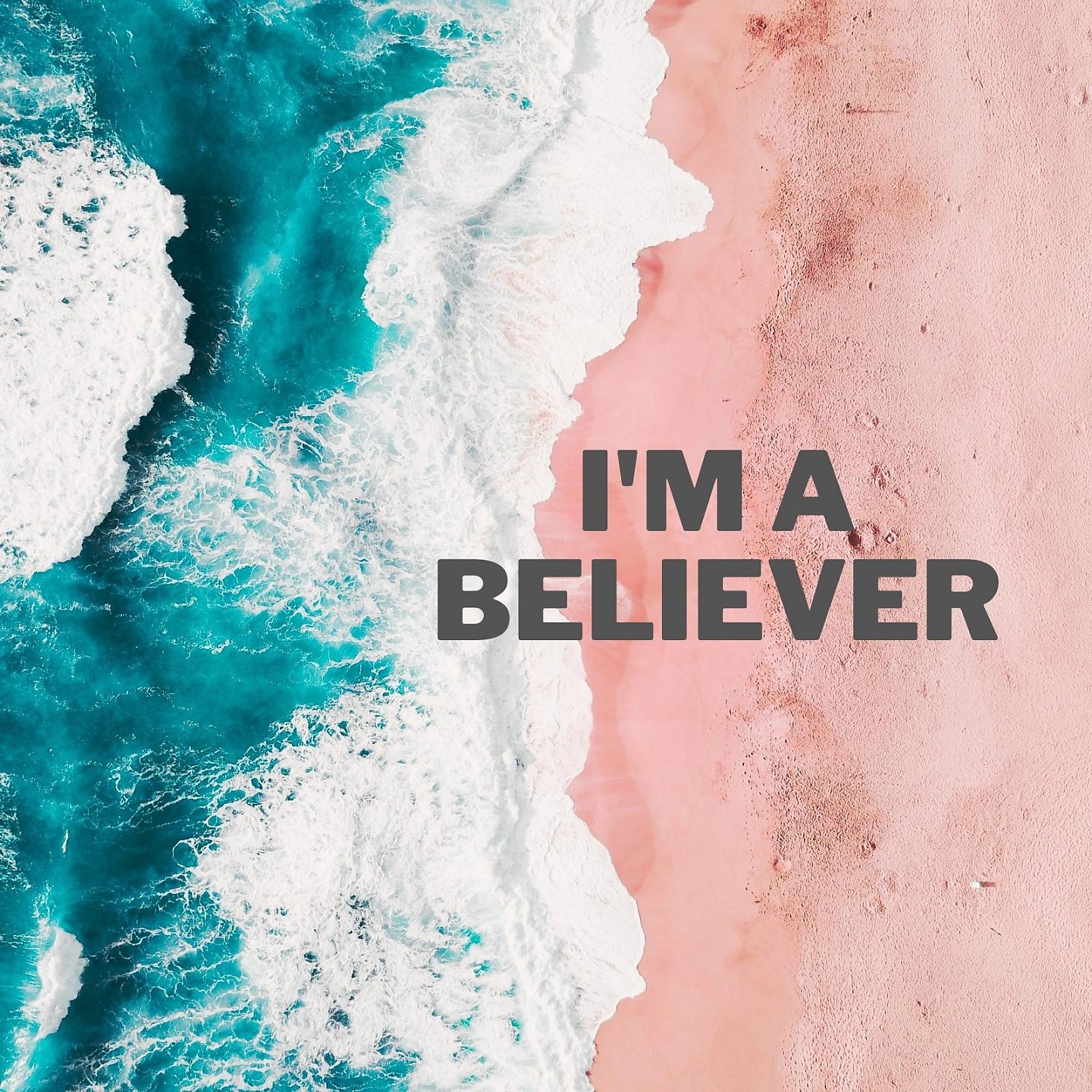 Постер альбома I'm a Believer