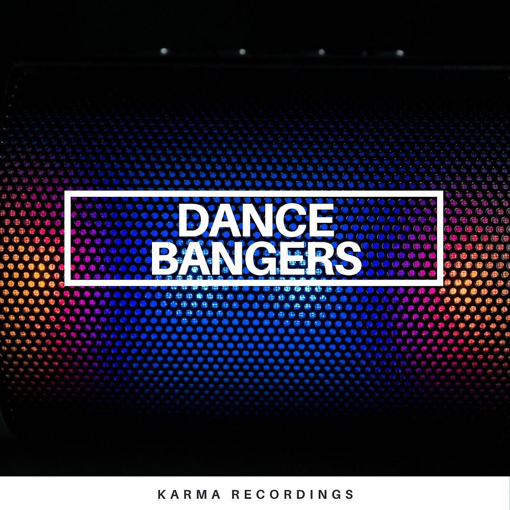 Постер альбома Dance Bangers