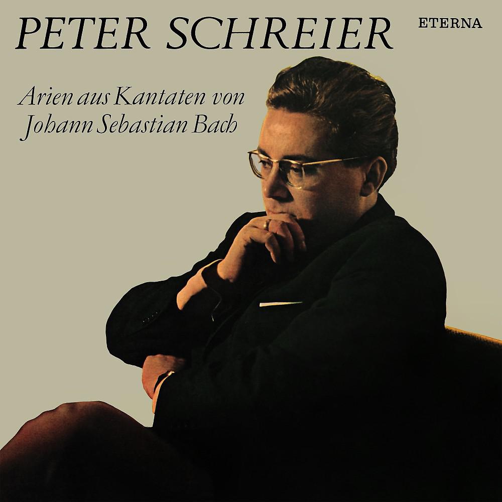 Постер альбома Peter Schreier: Arien aus Kantaten von Johann Sebastian Bach
