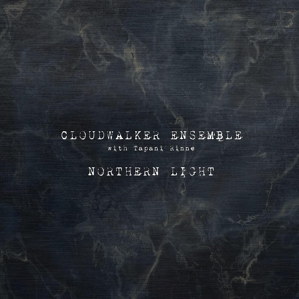 CloudWalker Ensemble - Echoes