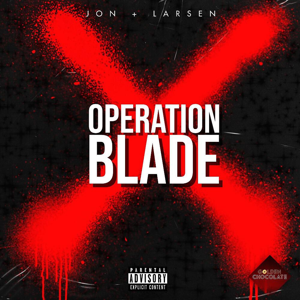JON - Operation Blade (Extended)