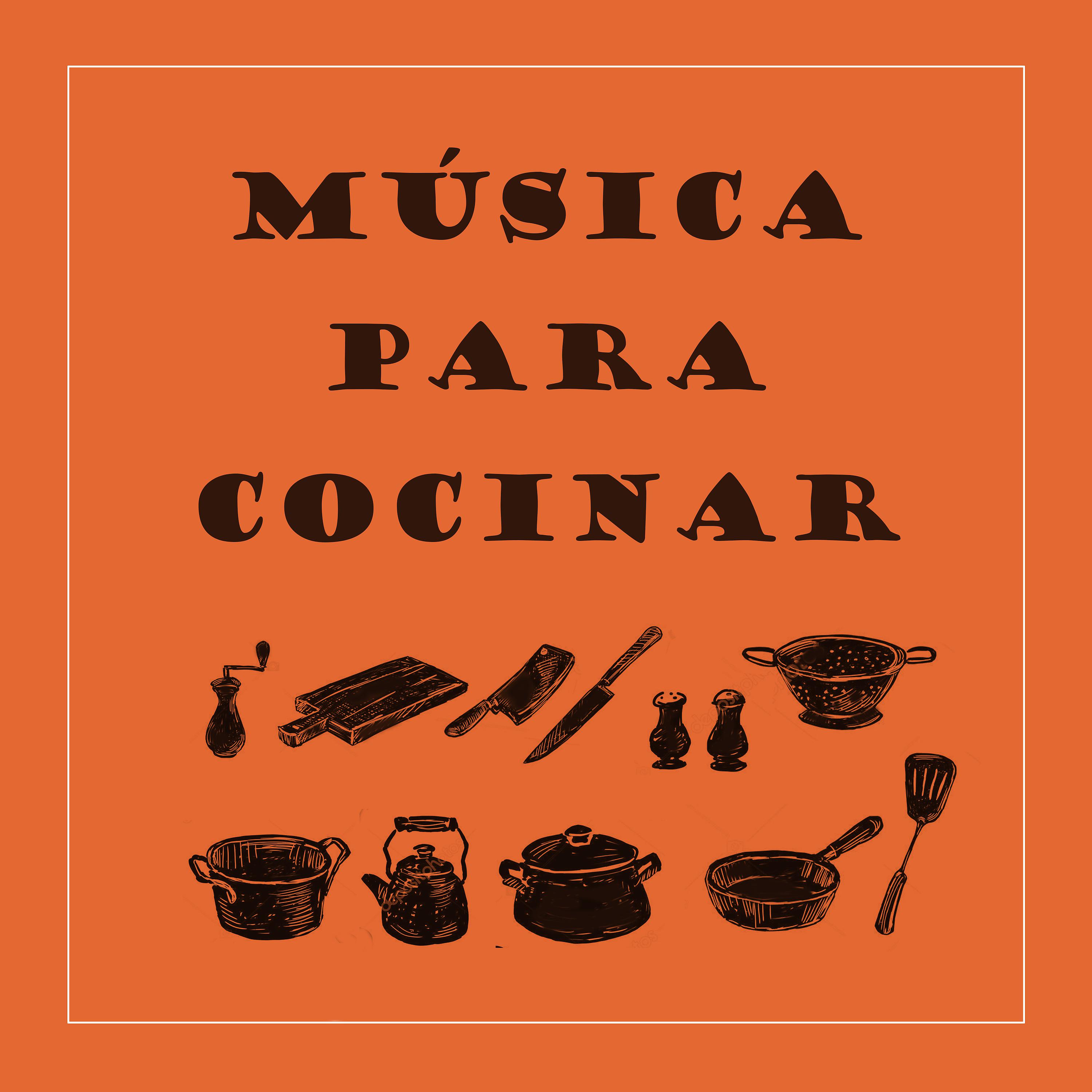 Постер альбома Música para Cocinar