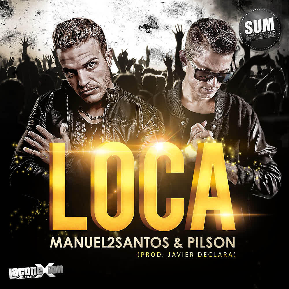 Manuel2Santos - Loca (Original)