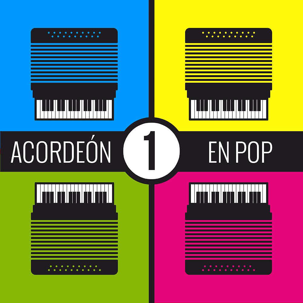 Постер альбома Acordeón en Pop (Volumen 1)