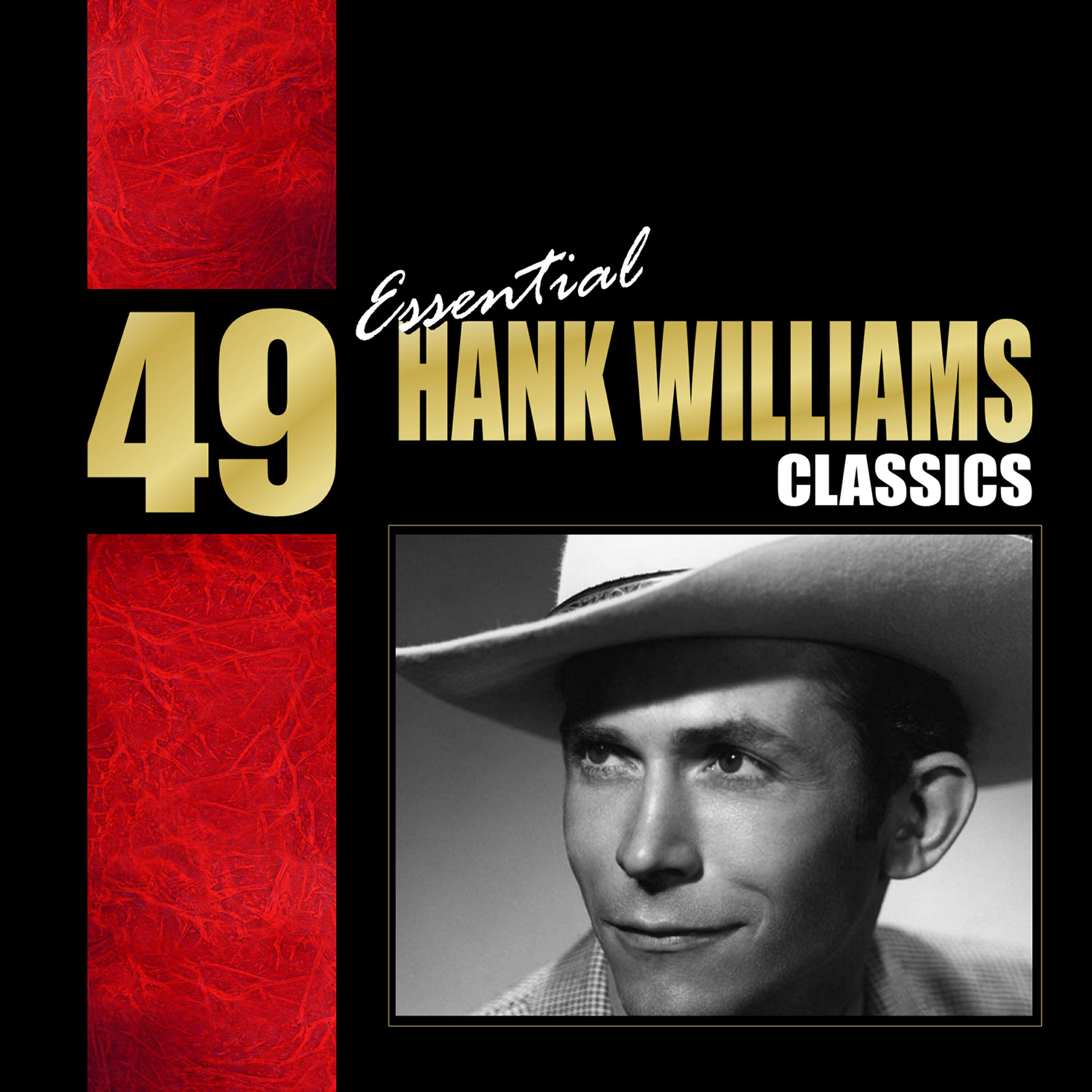 Hank WIlliams - My Heart Would Know