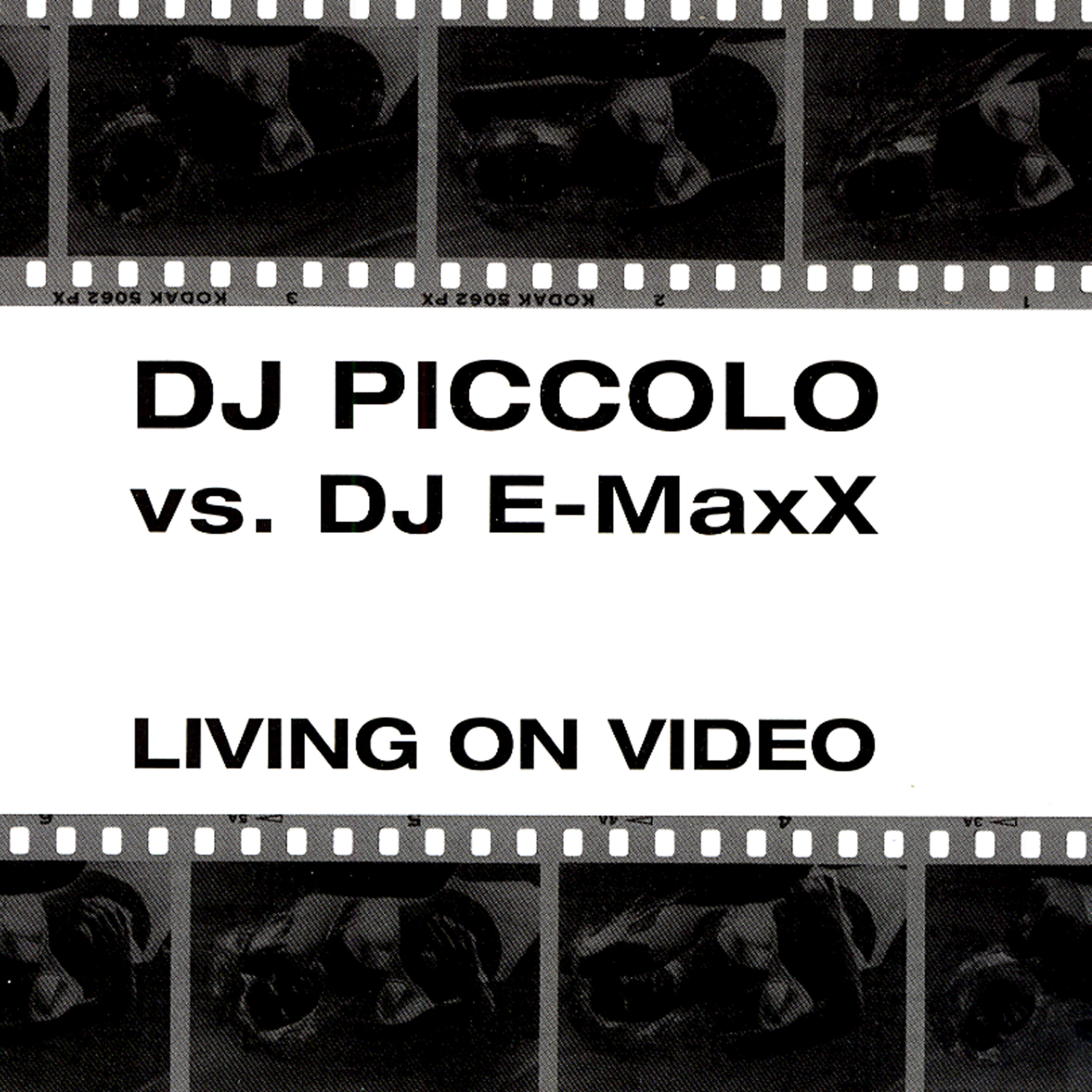 DJ Piccolo - Living On Video (Jürgen Dee vs. Axel S. Airplay Cut)