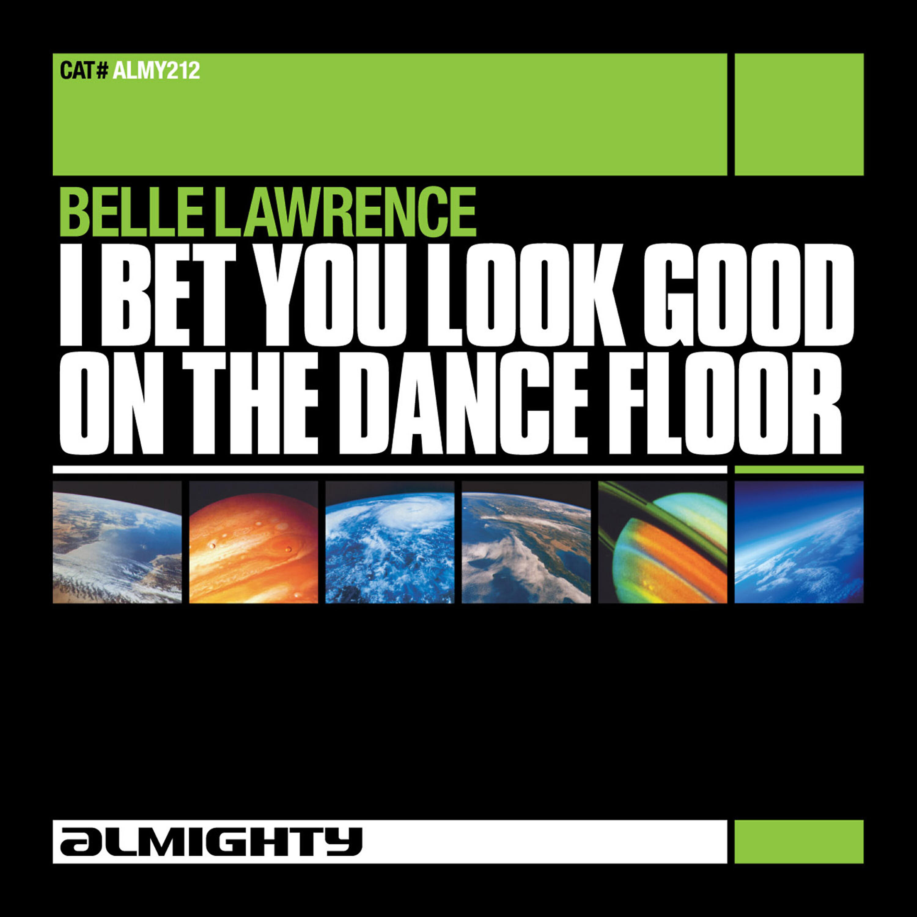 Almighty - I Bet You Look Good On The Dancefloor (Almighty 12