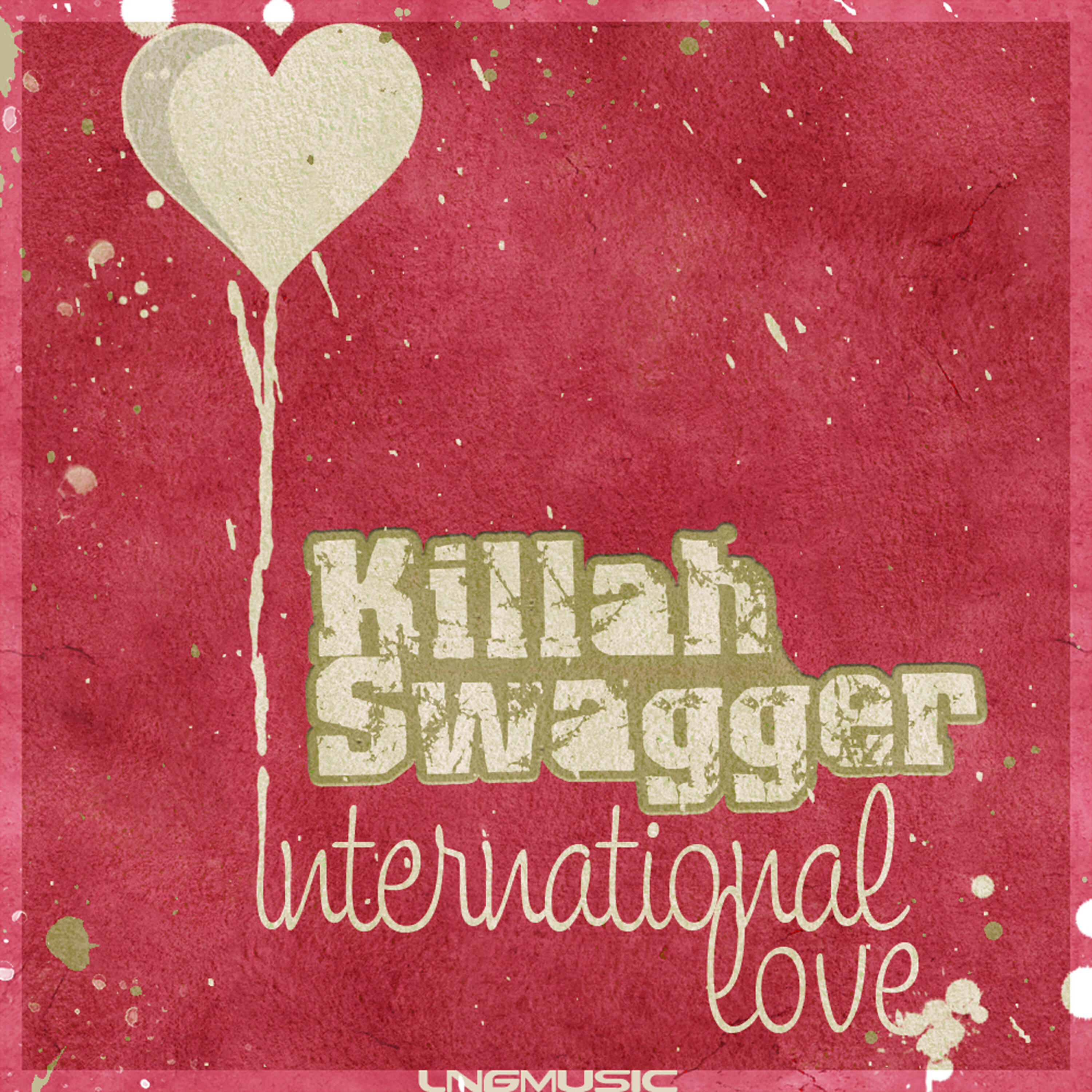 Killah Swagger - International Love (Morty Simmons Remix)