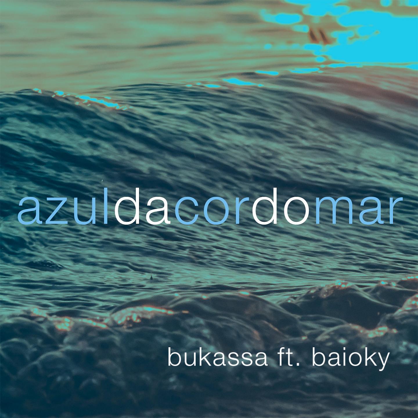Постер альбома Azul da Cor do Mar