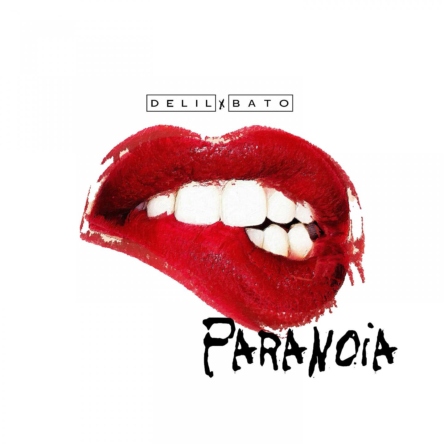 Delil - Paranoia