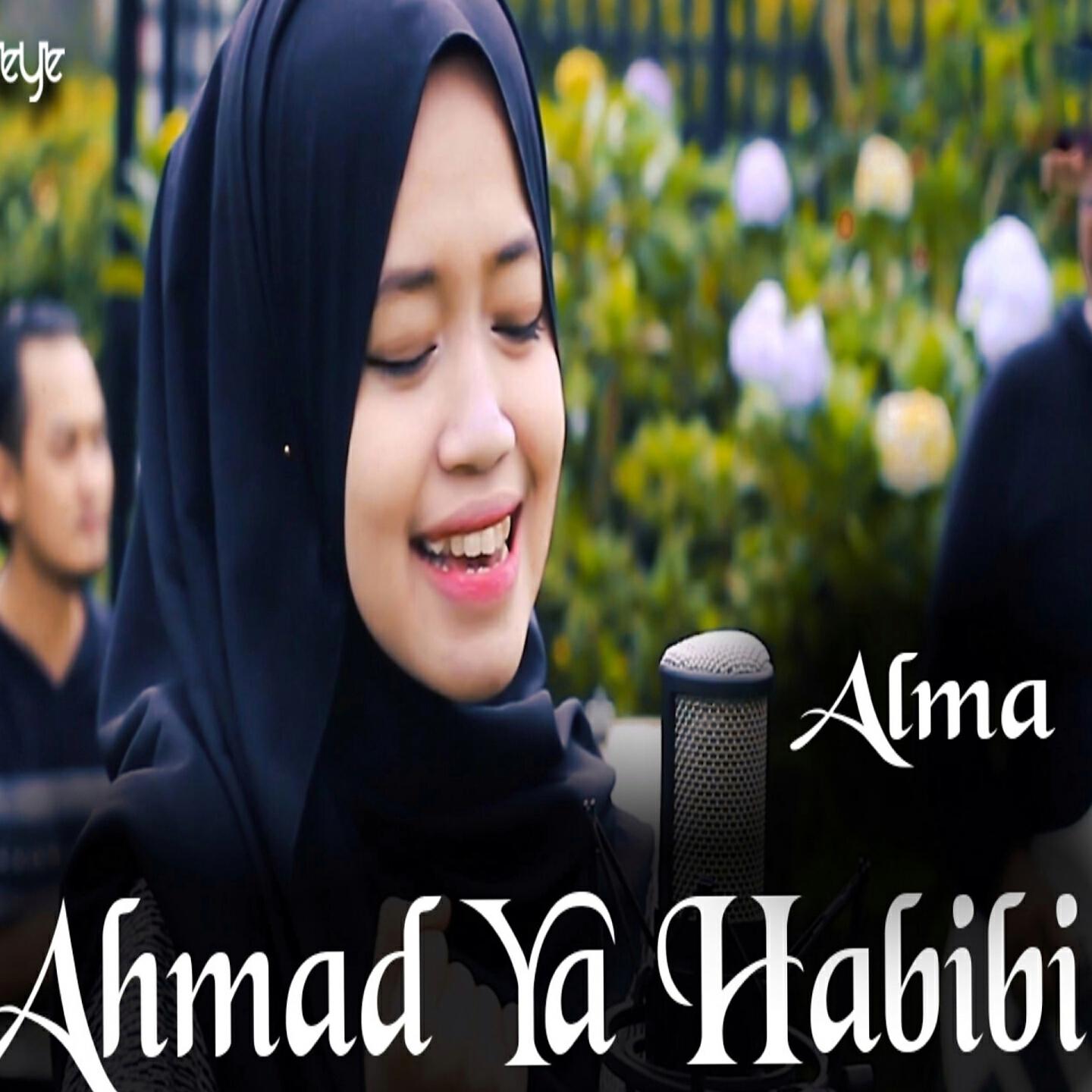 ALMA - Ahmad Ya Habibi