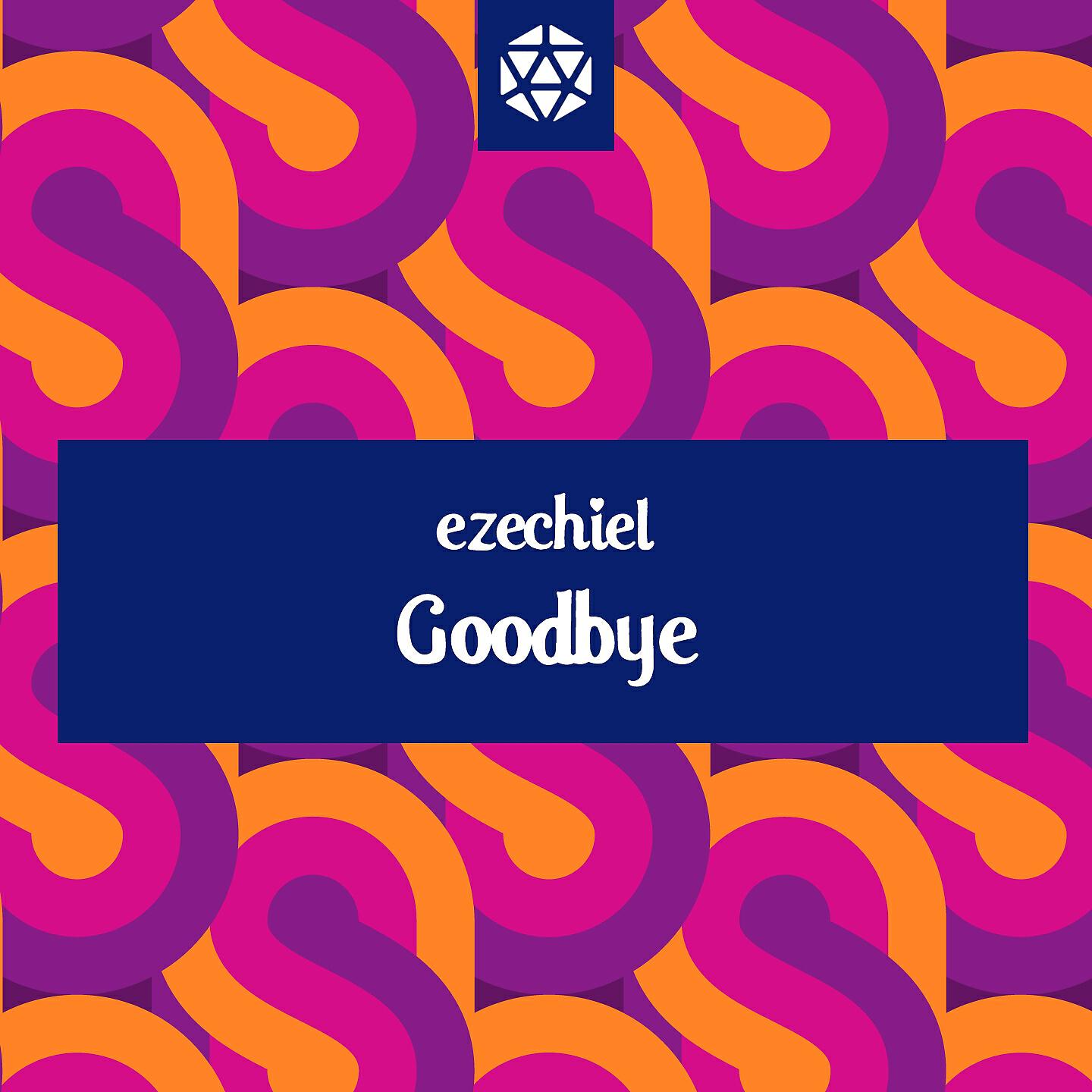 Ezechiel - Goodbye (Purple Mix)
