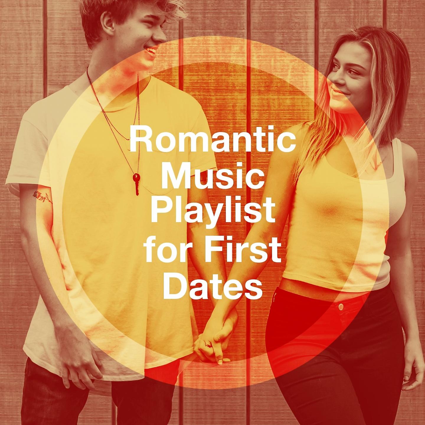 Постер альбома Romantic Music Playlist for First Dates