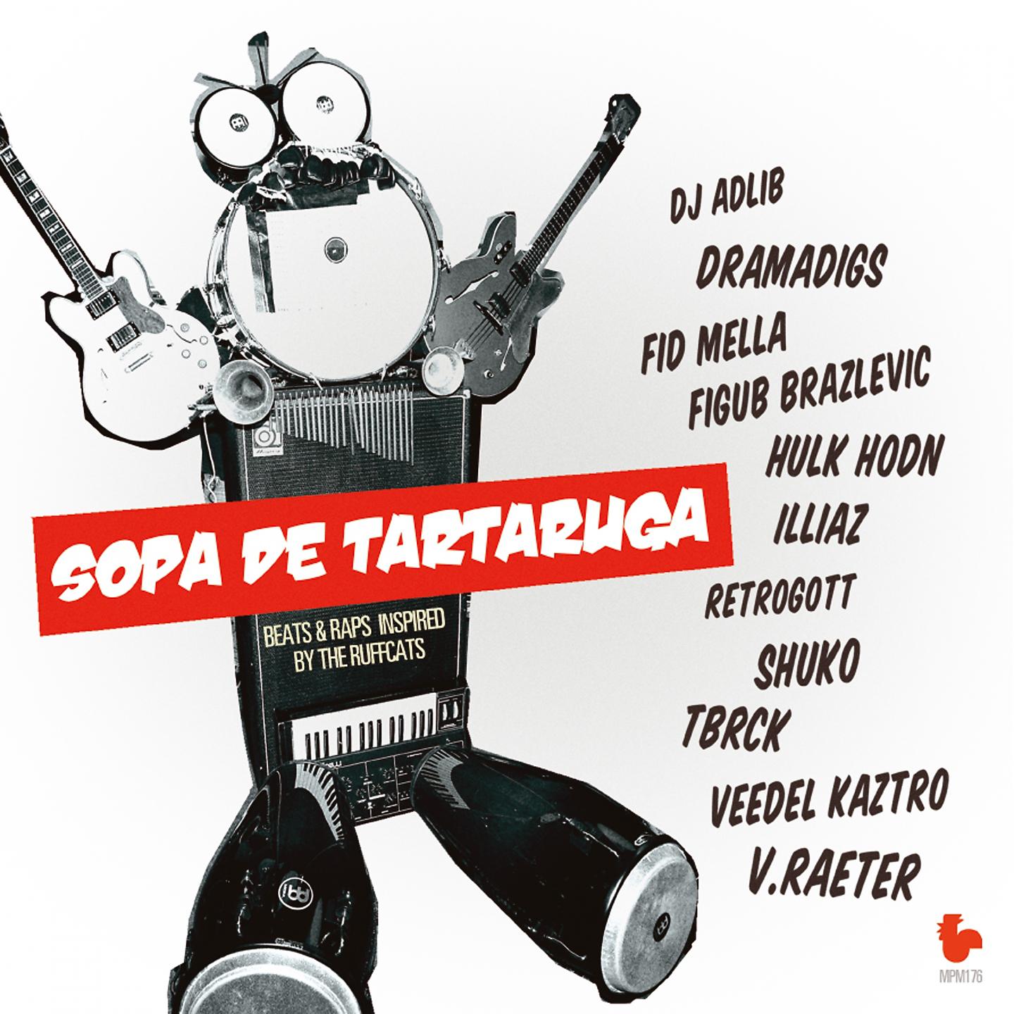 Постер альбома Sopa de Tartaruga (Beats & Rhymes Inspired By The Ruffcats)