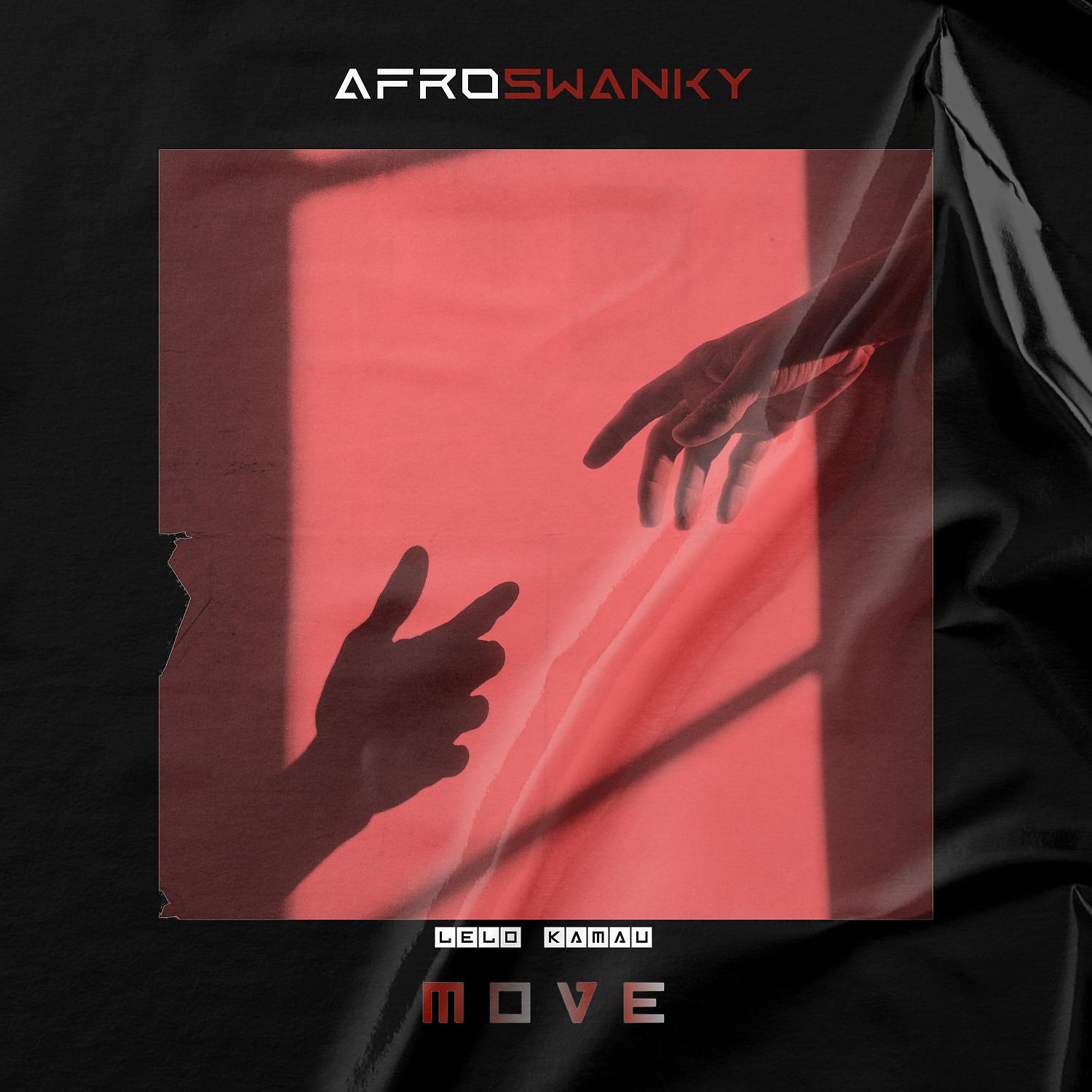Постер альбома Move (feat. Lelo Kamau)