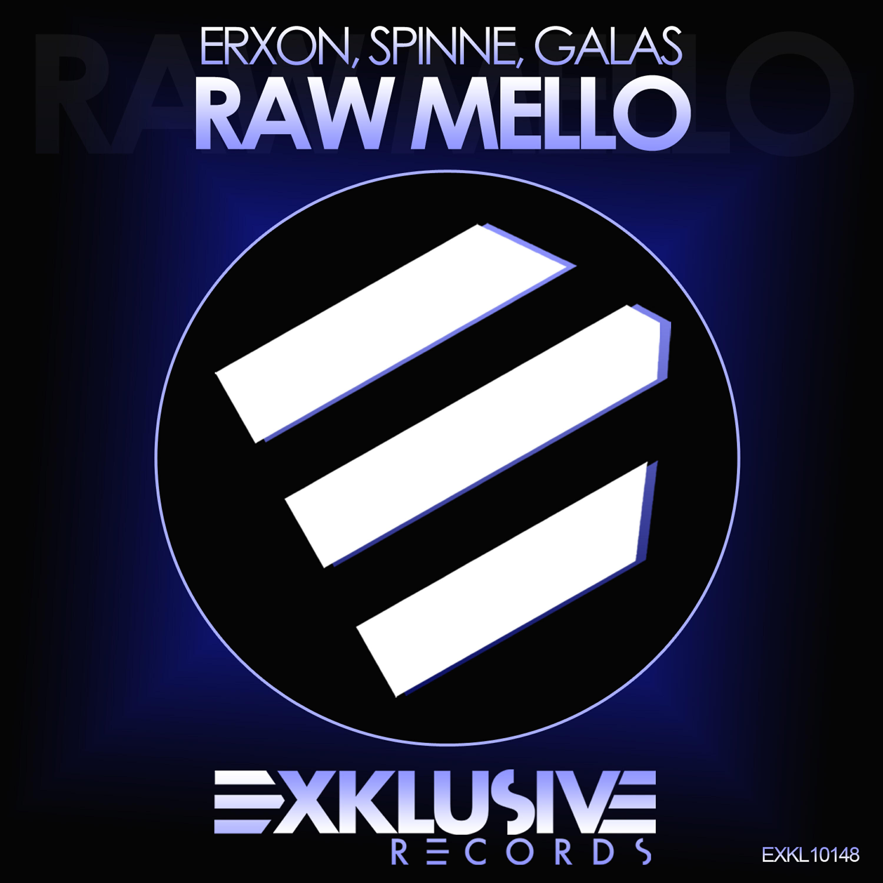 erXon - Raw Mello (Arena Mix)