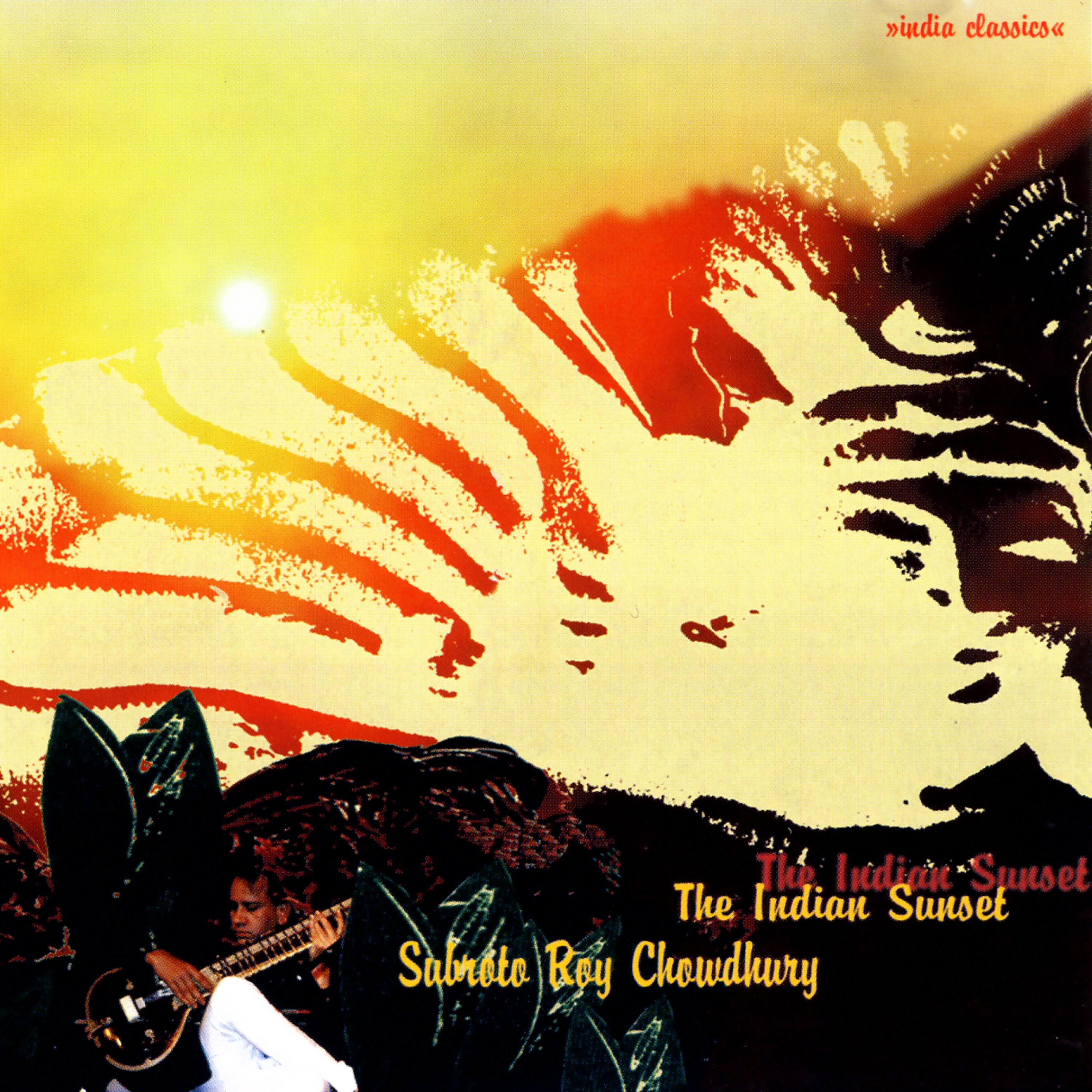 Постер альбома The Indian Sunset - "India Classics"