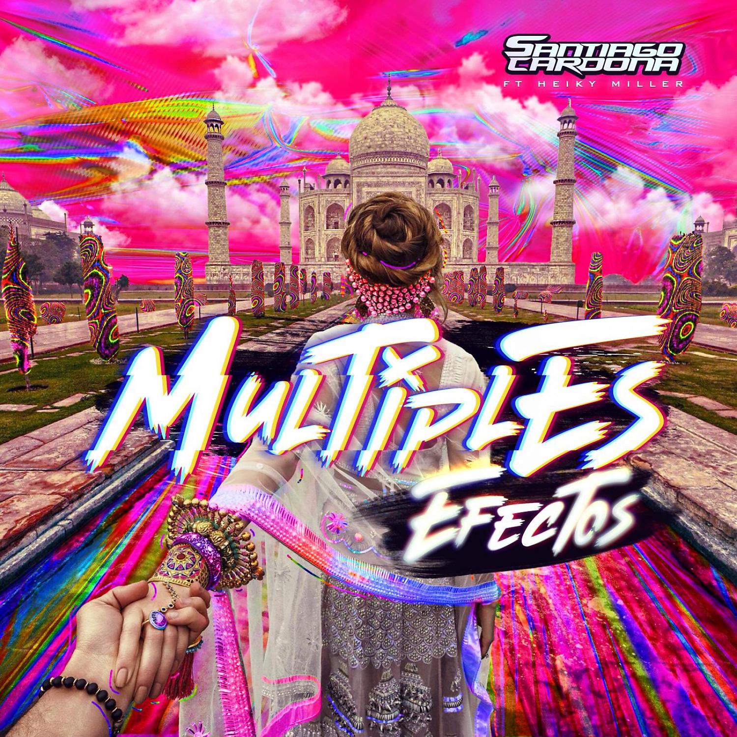 Постер альбома Multiples Efectos (feat. Heiky Miller)