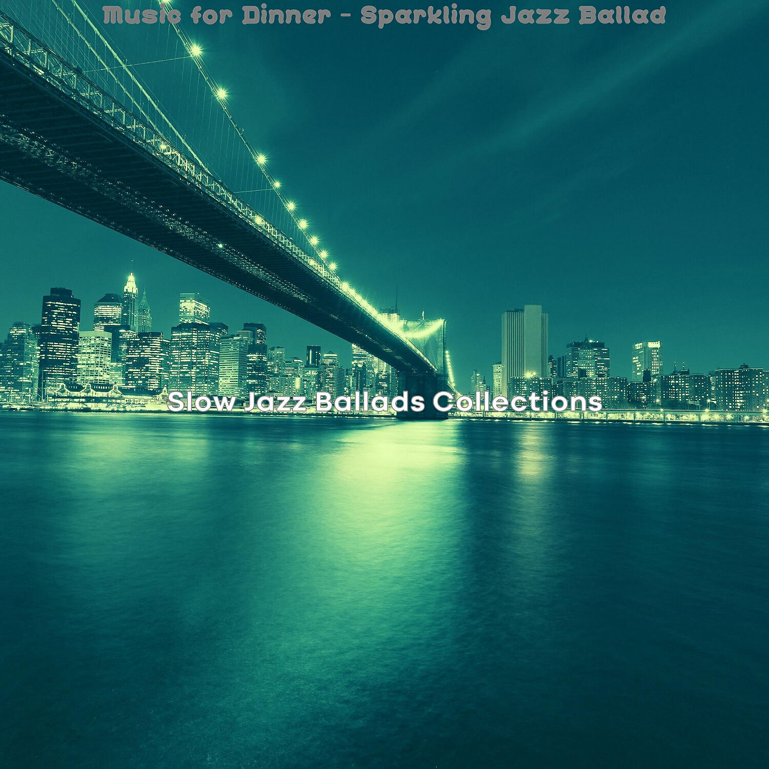 Slow Jazz Ballads Collections - Lively Jazz Saxophone - Vibe for Dinner