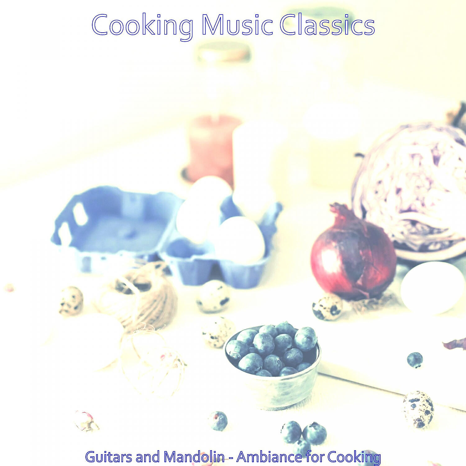 Cooking Music Classics - Easy Listening Guitar Soundtrack for Dinner Time