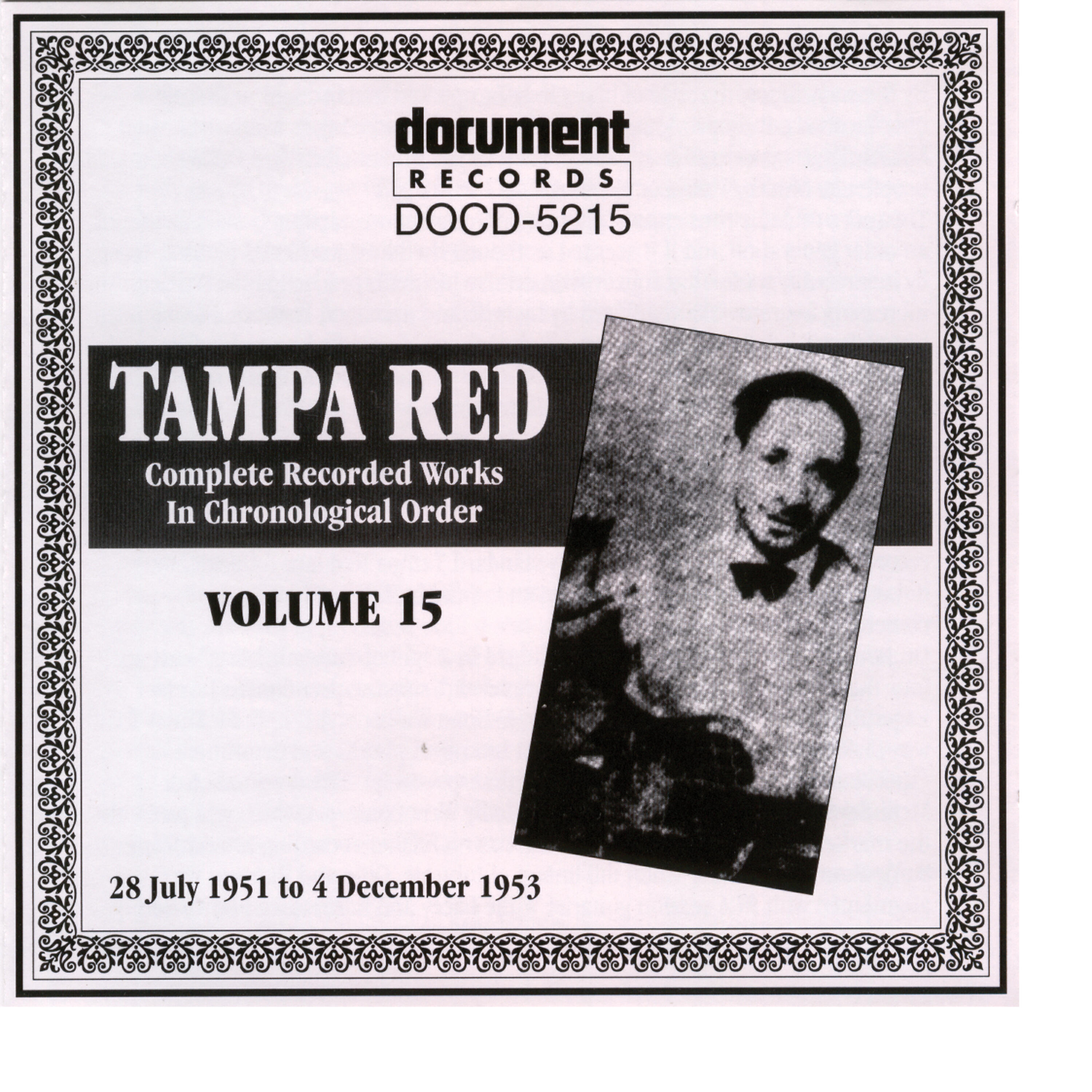 Tampa Red - I Should Have Loved Her More