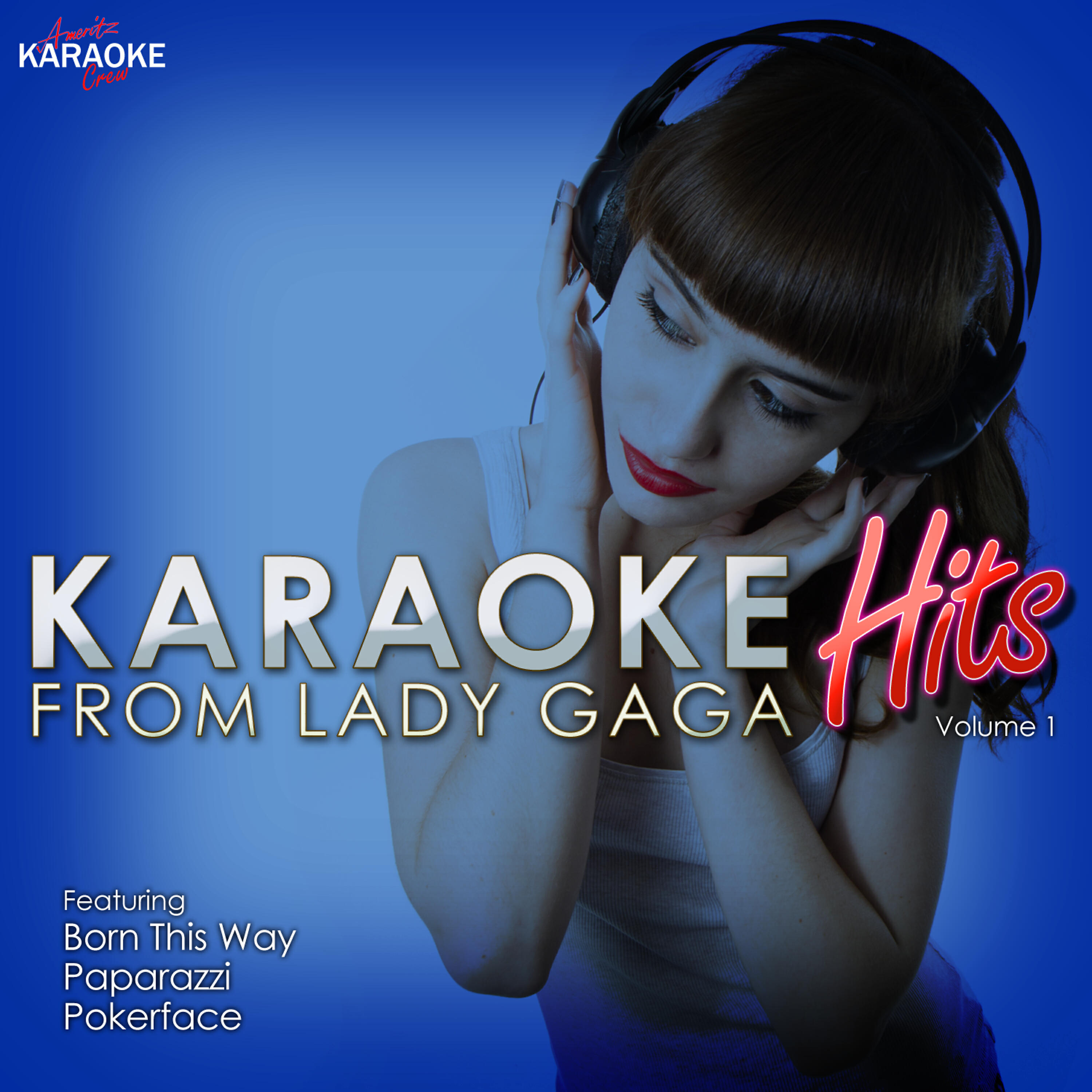 Ameritz Karaoke Crew - Starstruck (In the Style of Lady Gaga) [Karaoke Version]
