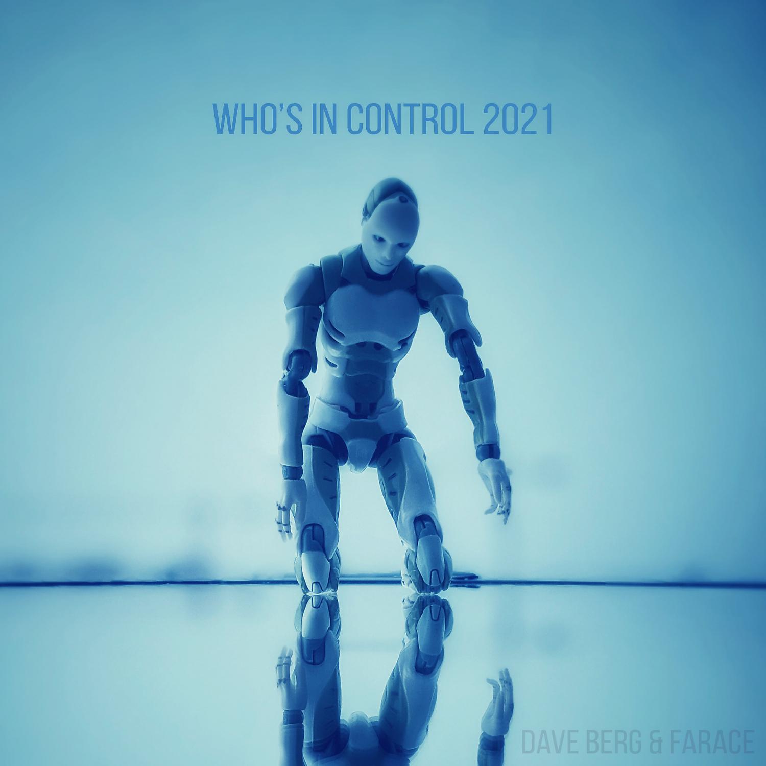 Постер альбома Who's In Control 2021