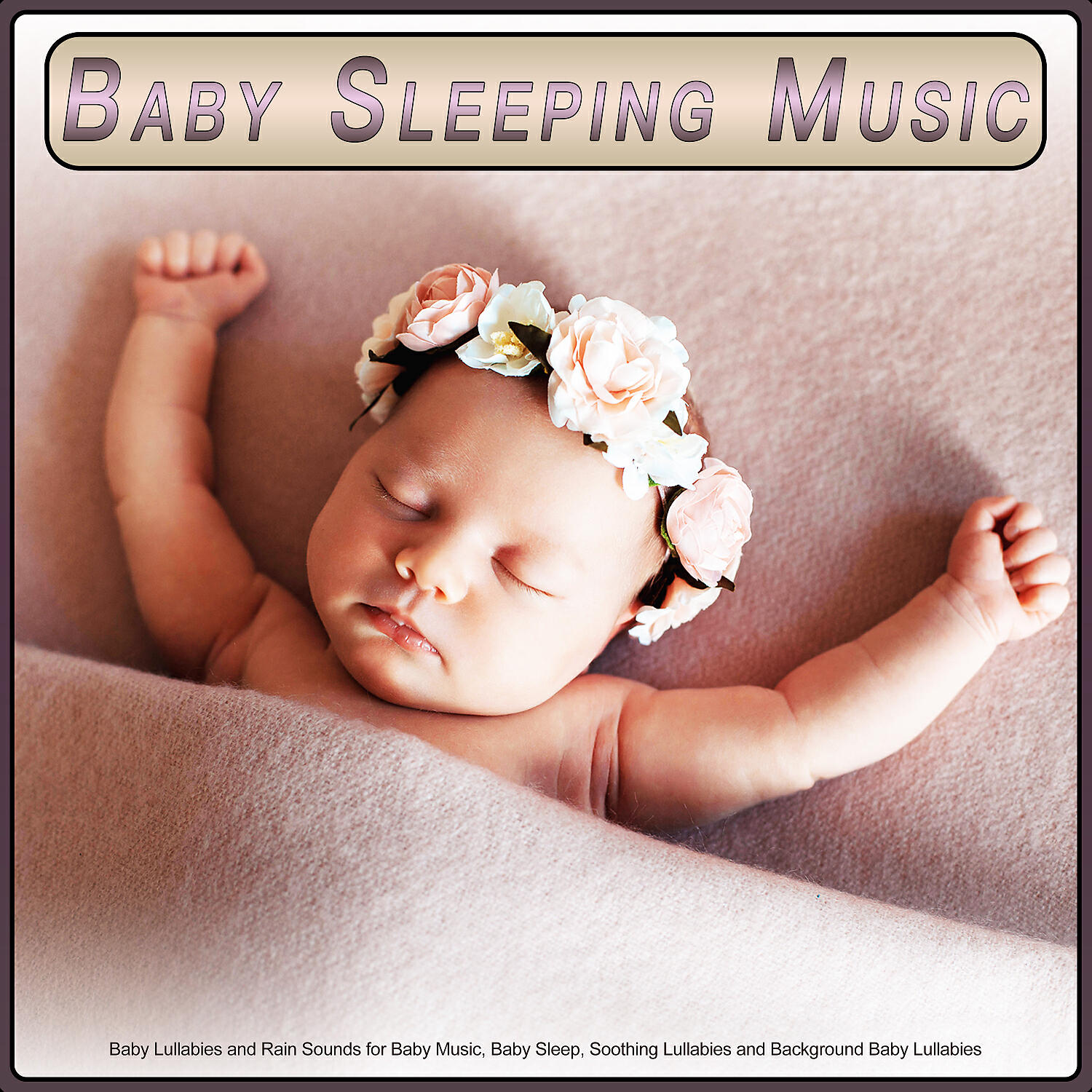 Baby Lullaby - Relaxing Rain Sounds for Baby Sleep
