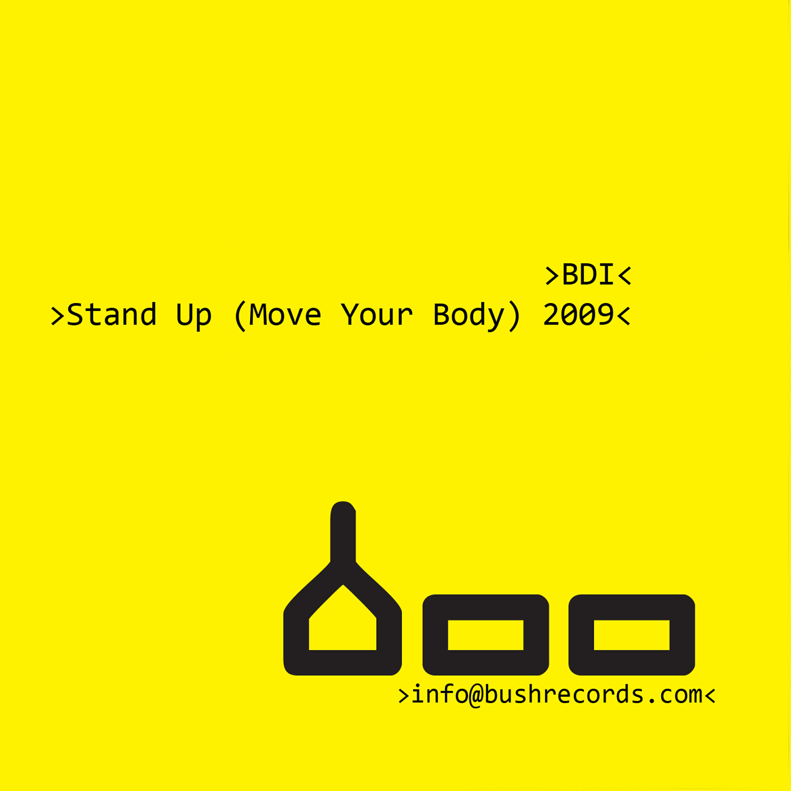 BDI - Stand Up (Move Your Body) 2009 (Troy Woods Acapella)