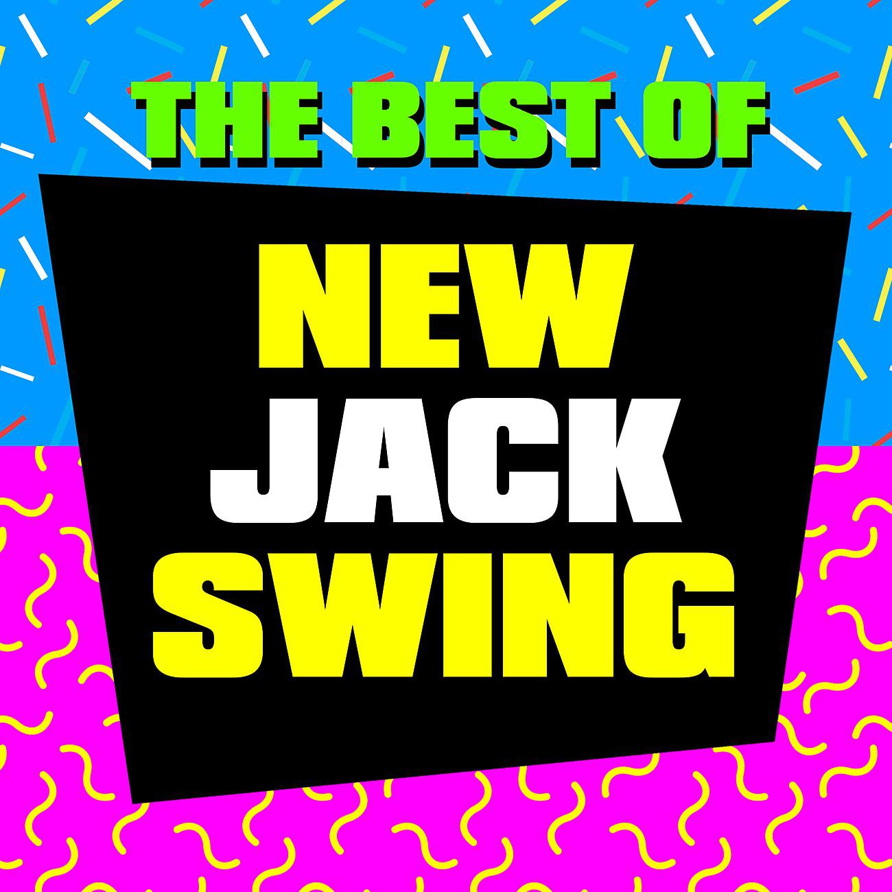 Постер альбома The Best of New Jack Swing