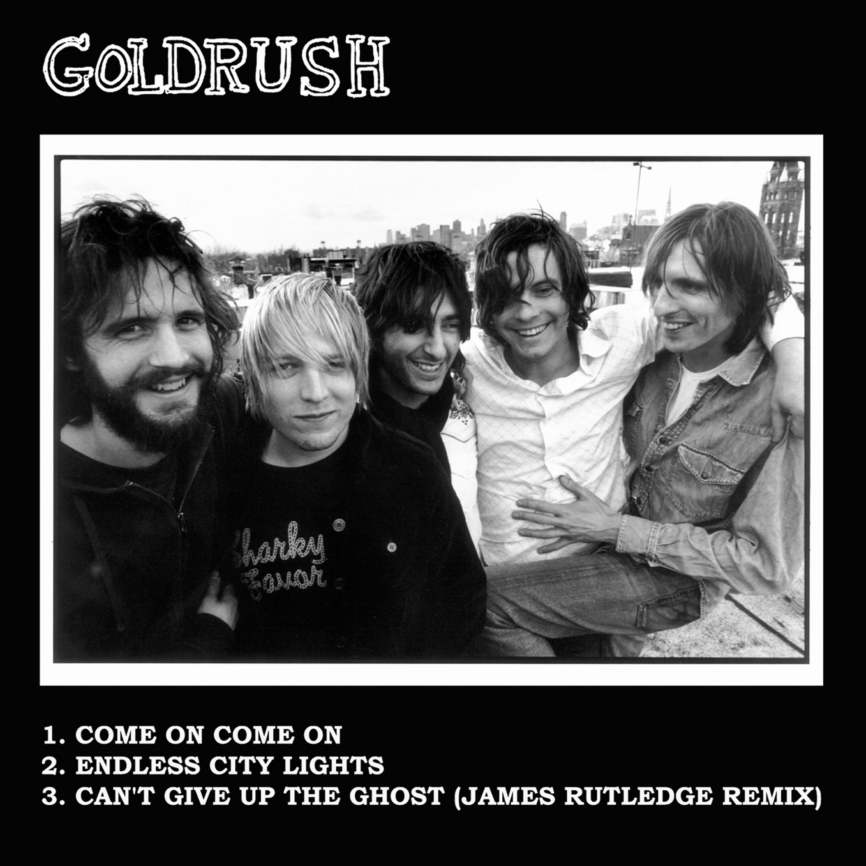 Goldrush (UK) - Come On, Come On