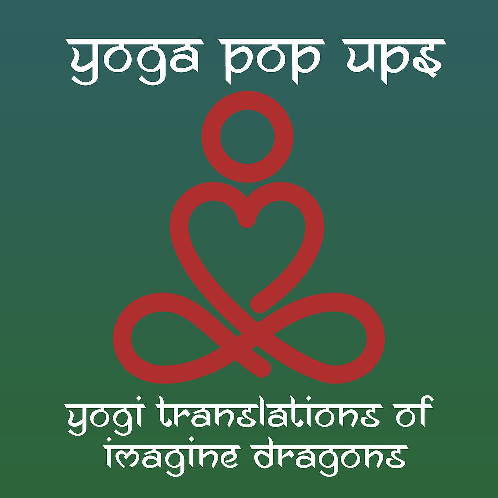Постер альбома Yogi Translations of Imagine Dragons