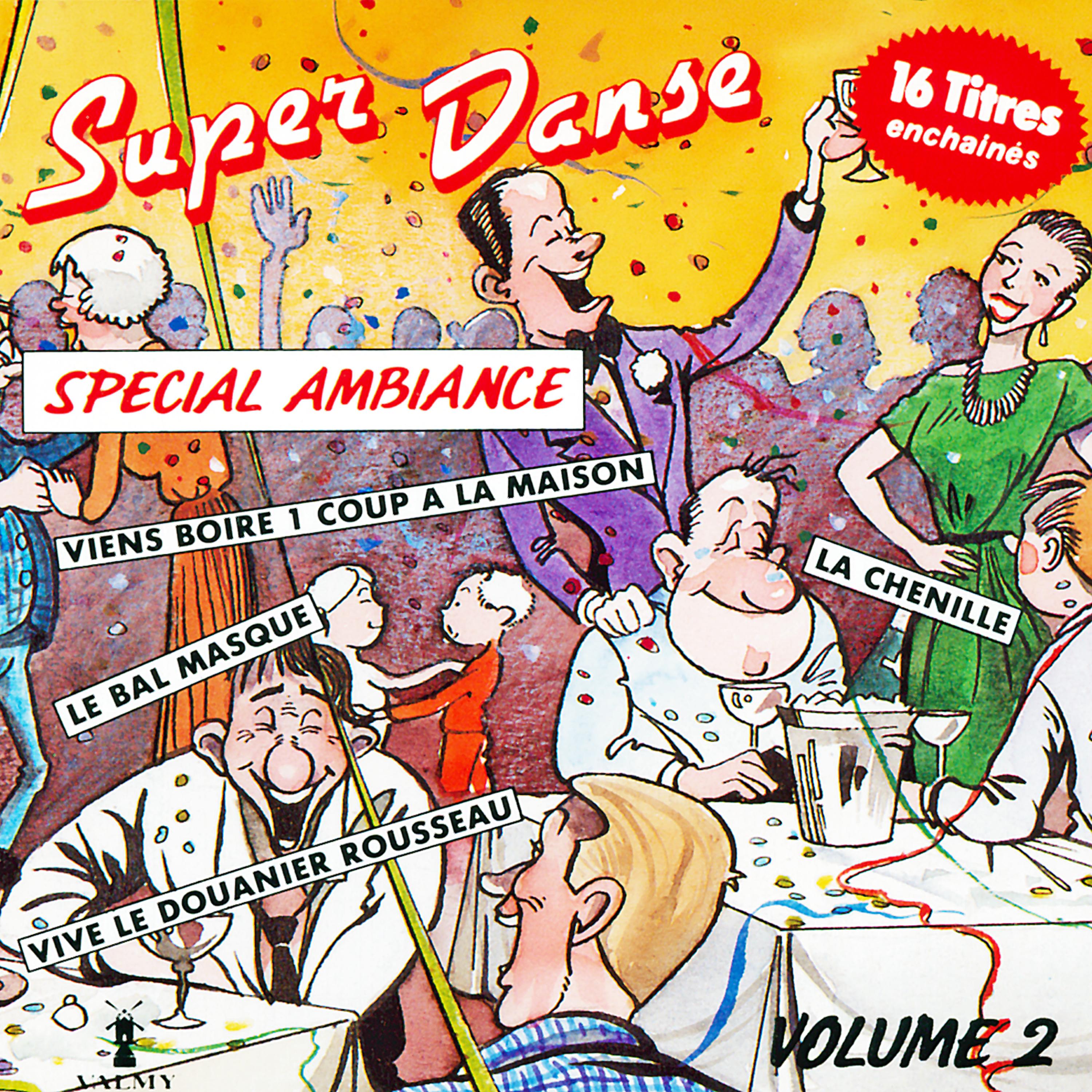 Постер альбома Super danse, spécial ambiance Vol. 2