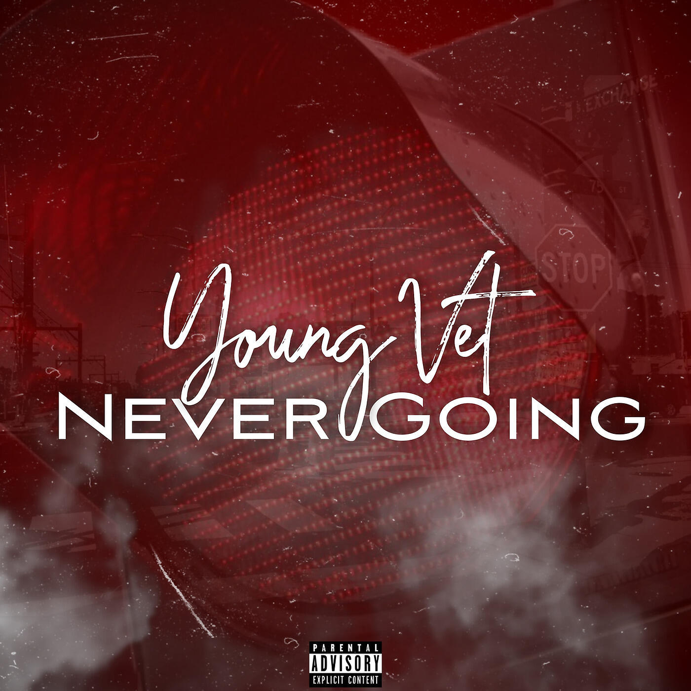 Young Vet - Never Going