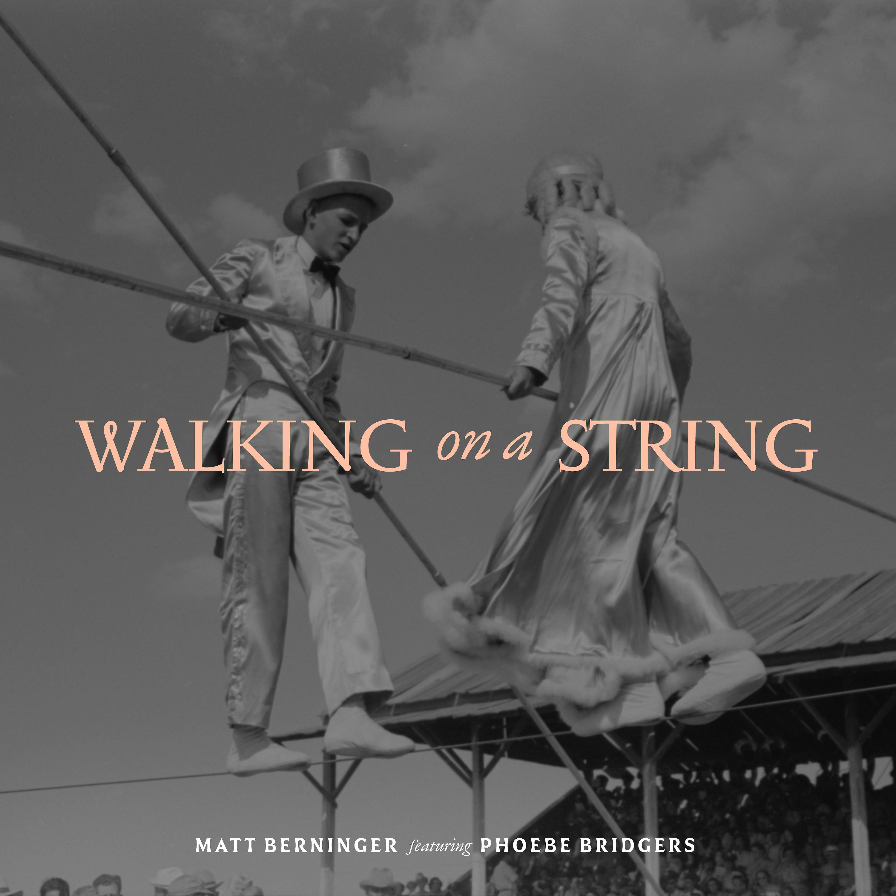 Постер альбома Walking on a String