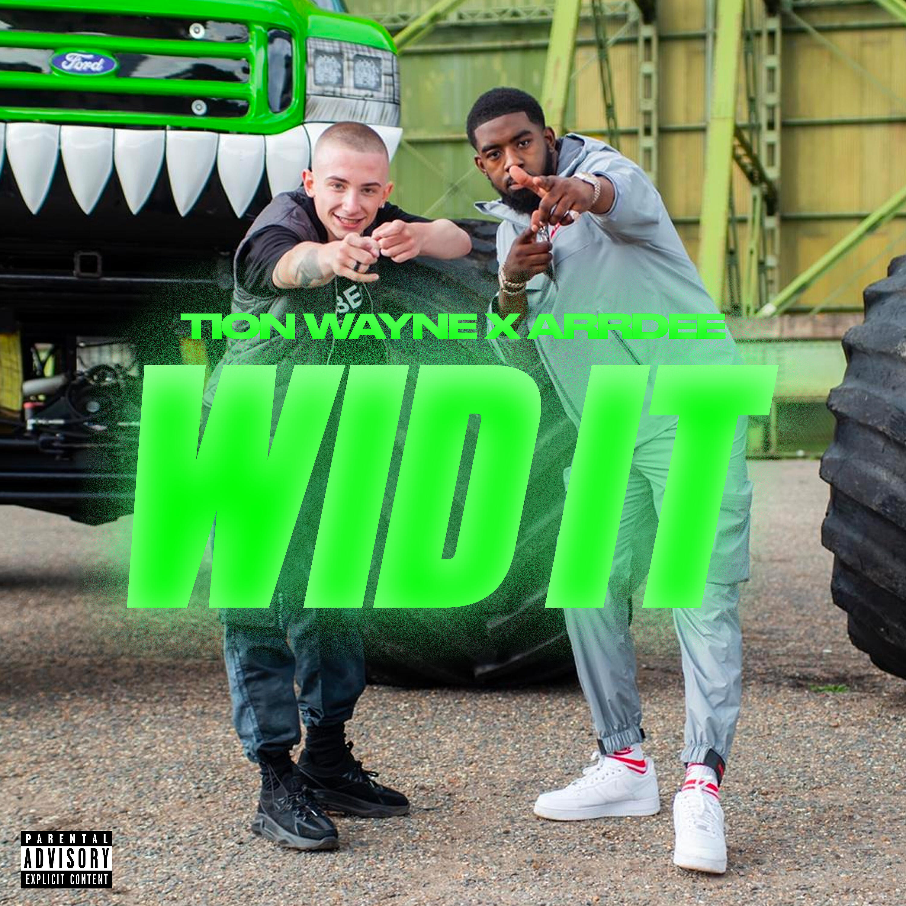 Tion Wayne - Wid It