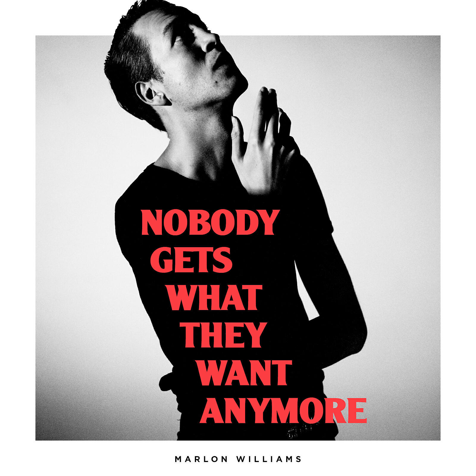 Marlon Williams - Nobody Gets What They Want Anymore