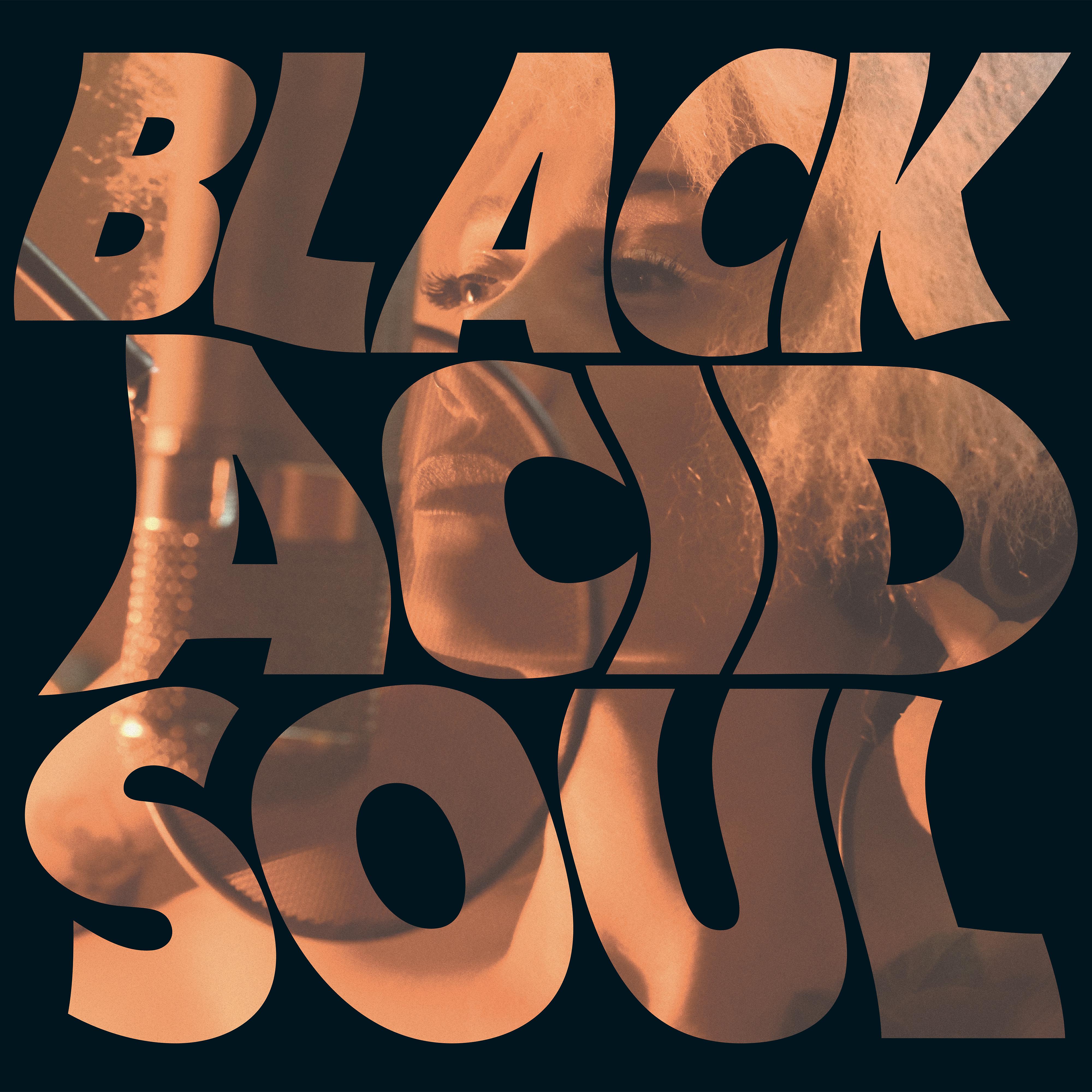 Постер альбома Black Acid Soul